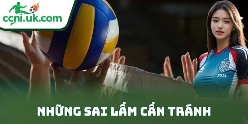 Những sai lầm cần tránh