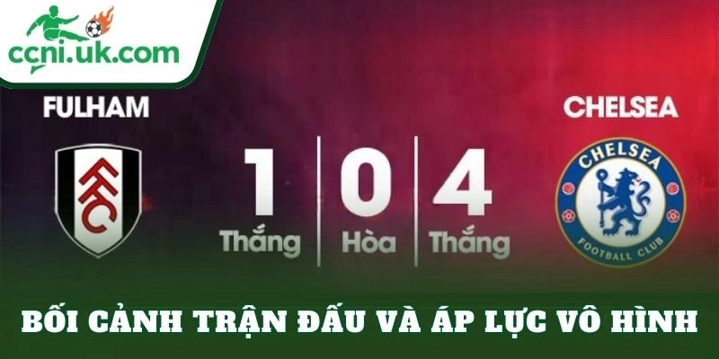 Bối cảnh trận đấu và áp lực vô hình